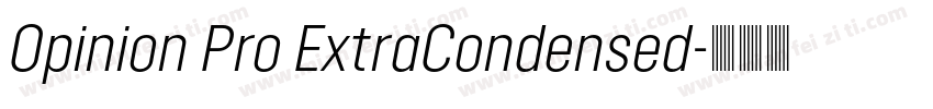 Opinion Pro ExtraCondensed字体转换